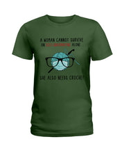 Load image into Gallery viewer, A Woman Can't Survive On Self-quarantine Alone ALso Needs Her Crochet Ladies Tee
