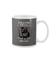 Load image into Gallery viewer, Death Smiles At Everyone Grumpy Old Men Smile Back Gift For Men Mug
