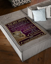 Load image into Gallery viewer, Daughter Gift For Mom Wrap Yourself Up With This Blanket Fleece Blanket
