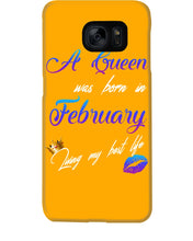 Load image into Gallery viewer, A Queen Was Born In February Birthday Gift Phone case
