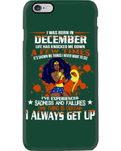 Load image into Gallery viewer, December Superwoman  Life Has Knocked Me Down Birthday Meaningful Gift Phone case
