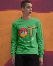 Load image into Gallery viewer, Gift For Occupational Therapist Let's Get Functional Unisex Long Sleeve
