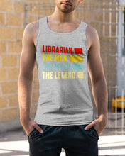 Load image into Gallery viewer, Vintage Funny Librarian The Man The Myth The Legend Gift For Friends Unisex Tank Top
