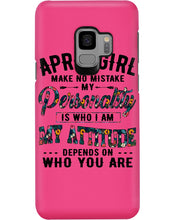 Load image into Gallery viewer, April Girl Make No Mistake My Personality Trending For Birthday Gift Phone case
