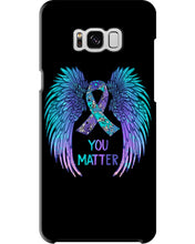 Load image into Gallery viewer, You Matter Ribbon Awareness With Angel Wings Phone case
