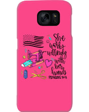 Load image into Gallery viewer, She Works Willingly With Her Hands Gift For Sew Lovers Phone case
