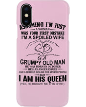 Load image into Gallery viewer, A Spoiled Wife Of An October Grumpy Old Man Birthday Meaningful Gift Phone case
