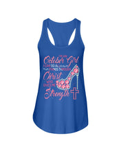 Load image into Gallery viewer, I'm A October Girl I Can Do All Things Through Christ Trending Ladies Flowy Tank
