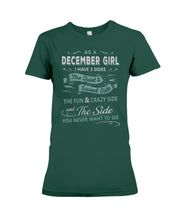 Load image into Gallery viewer, December Girl I Have Three Sides Birthday Gift For Women Ladies Tee
