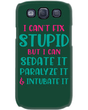 Load image into Gallery viewer, I Can't Fix Stupid But I An Sadate It Gift For Girls Phone case
