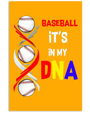 Load image into Gallery viewer, Baseball Be My DNA Gift For Sport Lovers Vertical Poster
