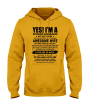 Load image into Gallery viewer, I'm A Spoiled Husband But Not Yours - Awesome Wife Who Was Born In January Hoodie
