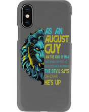 Load image into Gallery viewer, As An August I Am The Kind Of Man Lion Birthday Gift Phone case
