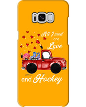 Load image into Gallery viewer, All I Need Are Love And Hockey Gift For Hockey Players Phone case
