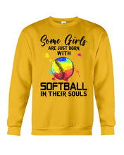 Load image into Gallery viewer, Some Girl Are Just With Softball In Their Souls Gift For Softball Lovers Sweatshirt
