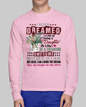 Load image into Gallery viewer, Protea Being A Daughter In Law Of A Freaking Awesome Mother In Law Gift For Women Unisex Long Sleeve
