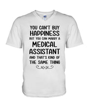 Load image into Gallery viewer, You Can't Buy Happiness But You Can Marry A Medical Assistant Gift For Girls Guys V-Neck
