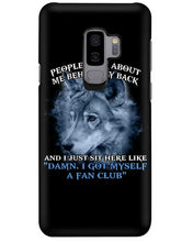 Load image into Gallery viewer, People Talk About Me Behind My Back And I Just Sit Here Like Phone case

