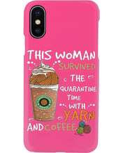 Load image into Gallery viewer, The Quarantine Time With Yarn And Coffee Gift For Women Phone case
