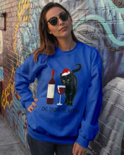 Load image into Gallery viewer, Cat Drink And Be Merry Meaningful Gift For Women Sweatshirt
