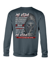 Load image into Gallery viewer, Mi Vida Mis Decidiones Mis Errores Mis Problems Mis Leciones Sweatshirt
