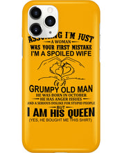 Load image into Gallery viewer, A Spoiled Wife Of An October Grumpy Old Man Birthday Meaningful Gift Phone case
