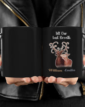Load image into Gallery viewer, Custom Name Deers Gift For Boyfriend Till Our Last Breath Mug
