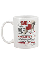 Load image into Gallery viewer, You'll Always Be My Dad My Hero With Hands Gift For Dad Mug
