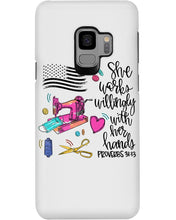 Load image into Gallery viewer, She Works Willingly With Her Hands Gift For Sew Lovers Phone case

