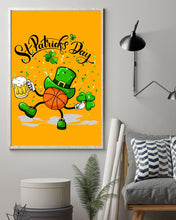 Load image into Gallery viewer, Basketball Saint Patrick's Day Gift For Basketball Lovers Vertical Poster

