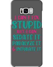 Load image into Gallery viewer, I Can't Fix Stupid But I An Sadate It Gift For Girls Phone case
