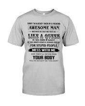 Load image into Gallery viewer, I'm Already Taken By An August Freaking Awesome Man For Birthday Gift Guys Tee
