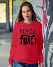 Load image into Gallery viewer, Break Bone Time White Background Gift For Women Sweatshirt
