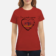 Load image into Gallery viewer, Sewing I'm A Simple Woman Gift For Women Ladies Tee
