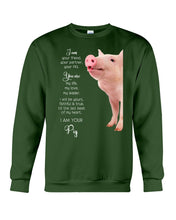 Load image into Gallery viewer, Pig I'm Your Friend Gift For Pig Lovers Sweatshirt

