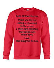 Load image into Gallery viewer, Daughter In Law Gift For Mother In Law I Know How Tempting That Option Was Some Days Sweatshirt
