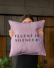 Load image into Gallery viewer, Fluent In Silence Custom Design For Personalized Nation Gift Pillow Cover
