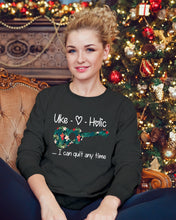 Load image into Gallery viewer, Uke Holic I Can Quit Anytime Custom Design For Music Instrument  Lovers Sweatshirt
