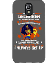 Load image into Gallery viewer, December Superwoman  Life Has Knocked Me Down Birthday Meaningful Gift Phone case

