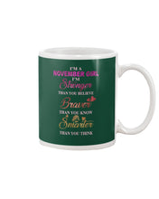 Load image into Gallery viewer, Birthday Gift For November Girl I'm Smarter Than You Think Mug
