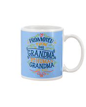 Load image into Gallery viewer, Promoted From Dog Grandma To Human Grandma Gift For Grandma Mug
