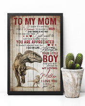 Load image into Gallery viewer, Son Gift For Mom You'll Always Be My Loving Mother Vertical Poster
