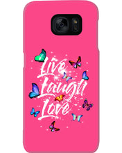 Load image into Gallery viewer, Butterfly Live Laugh Love Gift For Lover Phone case
