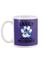 Load image into Gallery viewer, Easily Distracted By Dogs And Dragonflies Gift For Dog Lovers Mug
