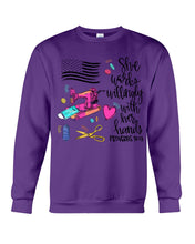 Load image into Gallery viewer, She Works Willingly With Her Hands Gift For Sew Lovers Sweatshirt
