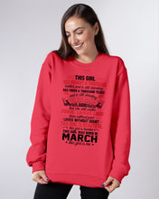 Load image into Gallery viewer, This Girl Has Fought A Thousand This Girl Was Born In March Sweatshirt
