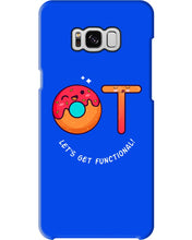 Load image into Gallery viewer, Gift For Occupational Therapist Let's Get Functional Phone case
