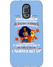 Load image into Gallery viewer, December Superwoman  Life Has Knocked Me Down Birthday Meaningful Gift Phone case
