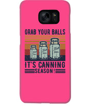 Load image into Gallery viewer, Grab Your Balls It's Canning Season Retro Vintage Phone case
