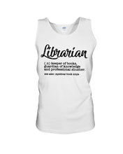 Load image into Gallery viewer, Librarian Keeper Of Books Guardian Of Knowledge Custom Gift For Librarian Unisex Tank Top
